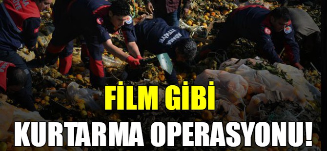 Film gibi kurtarma operasyonu!