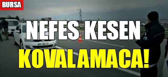 Nefes kesen kovalamaca!