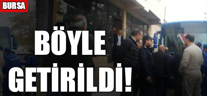 Böyle getirildi!