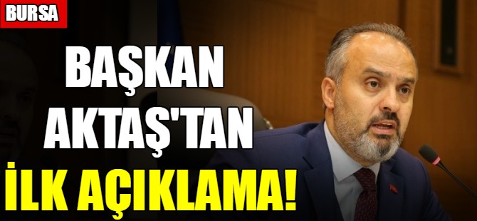 Başkan Akaş'tan ilk açıklama!