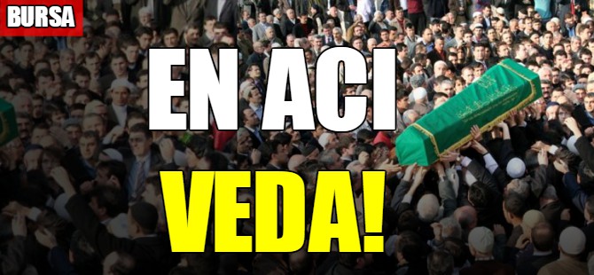 En acı veda!