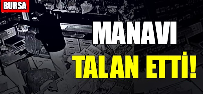 Manavı talan etti!
