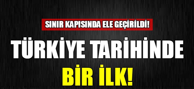 Türkiye tarihinde bir ilk!