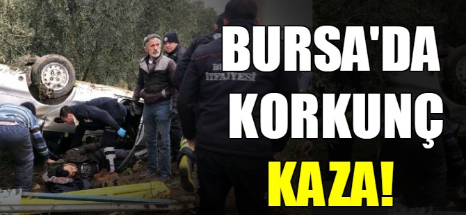 Bursa'da korkunç kaza!