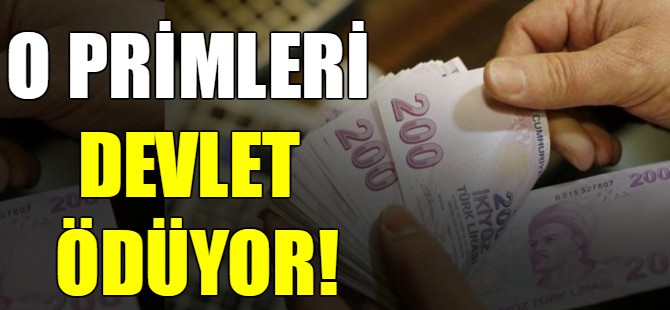 O primleri devlet ödüyor!