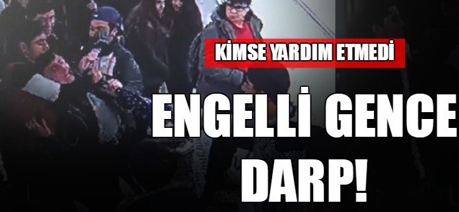 Engelli gence darp!