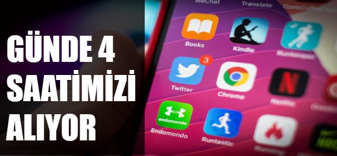 Günde 4 saatimizi alıyor