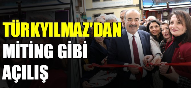 Türkyılmaz'dan miting gibi açılış