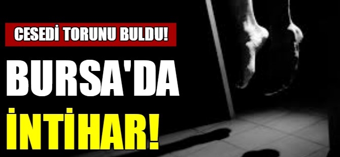 Bursa'da intihar!