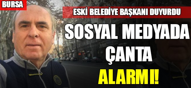 Sosyal medyada çanta alarmı
