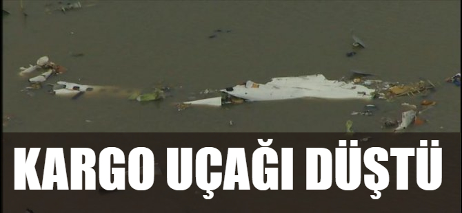 Kargo uçağı düştü