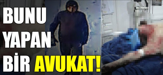 Bunu yapan bir avukat!