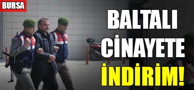 Bursa'da baltalı cinayet