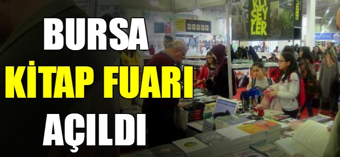 Bursa Kitap Fuarı açıldı