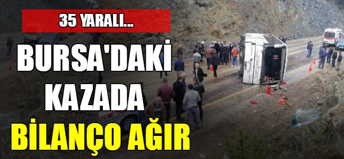 Bursa'daki kazada acı bilanço