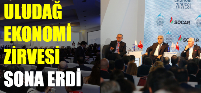 Uludağ Ekonomi Zirvesi sona erdi