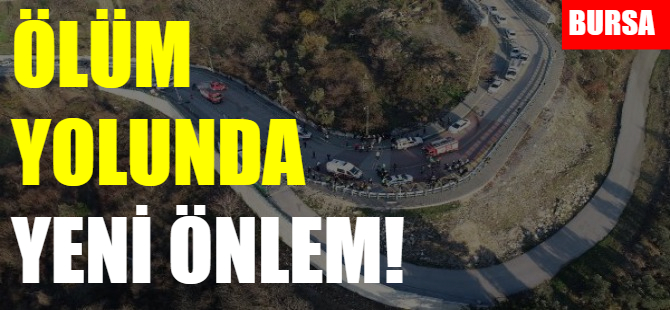 Bursa'daki o yolda bariyerli önlem
