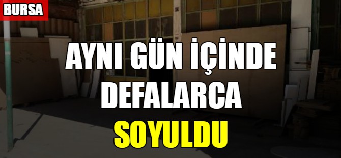 Aynı gün içinde defalarca soyuldu
