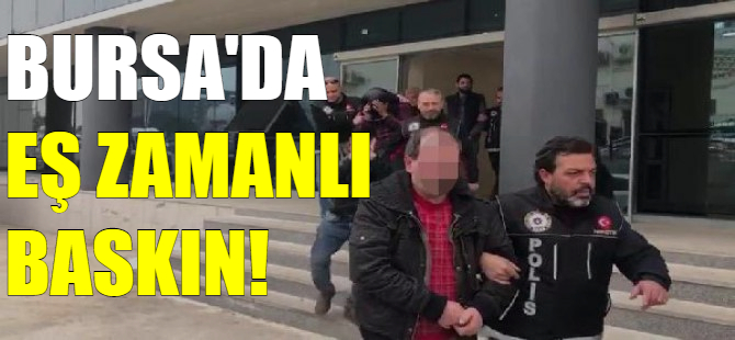 Bursa'da uyuşturucu operasyonu