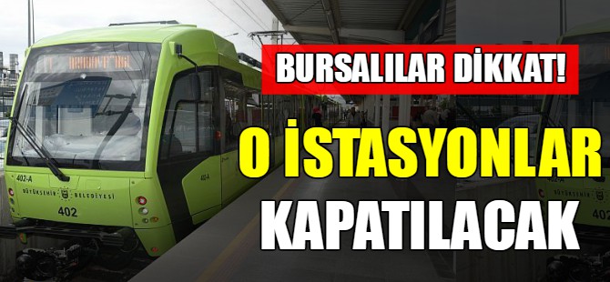 Bursalılar dikkat!