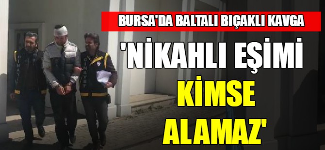 Baltalı bıçaklı kavga