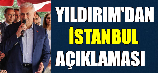 Yıldırım'dan flaş açıklama