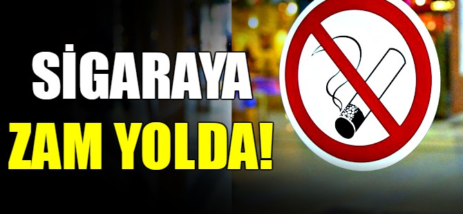 Sigaraya zam yolda