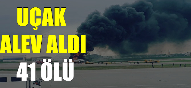 Yolcu uçağı alev aldı