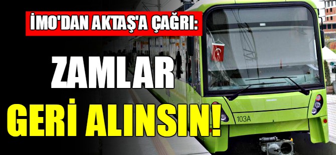 İMO'dan Aktaş'a çağrı!