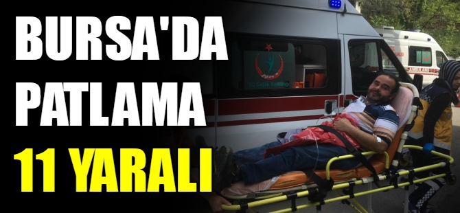 Bursa'da patlama!