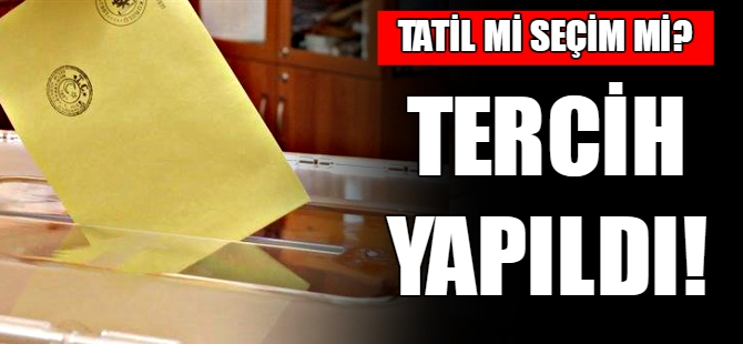 Vatandaşlar tercihini seçimden yana yaptı