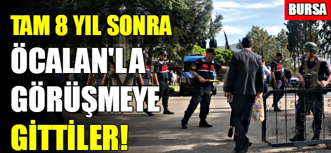 8 yıl sonra Öcalan ile görüşmeye gidildi