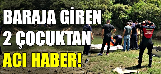 Baraja giren iki çocuk öldü!