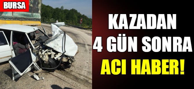 Hayata 4 gün tutunabildi
