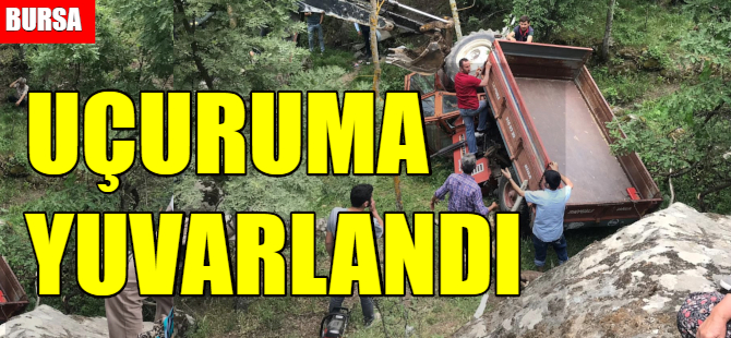 Uçuruma yuvarlandı