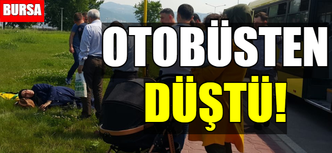 Bursa'da otobüs şoförünün dikkatsizliği!