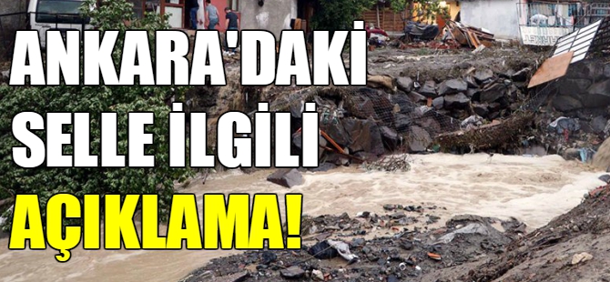 Ankara’daki selle ilgili açıklama!