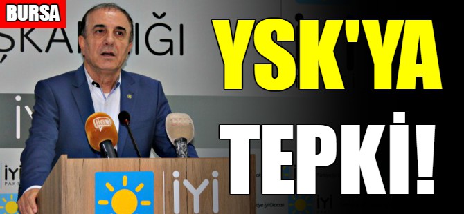 İYİ Parti'den YSK'ya tepki!