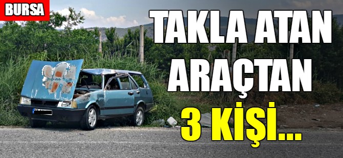 Bursa'da otomobil takla attı