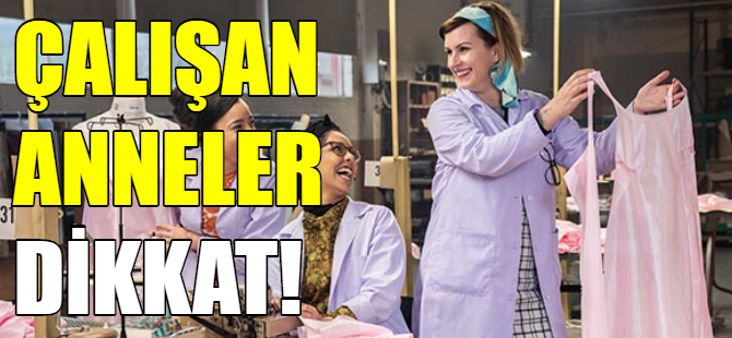 Çalışan anneler için emsal karar
