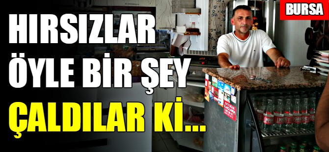 Bursa'da borç defterini çaldılar!