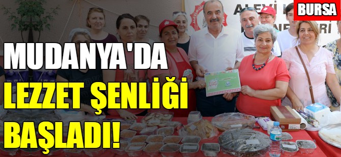 Mudanya lezzet şenliği başladı