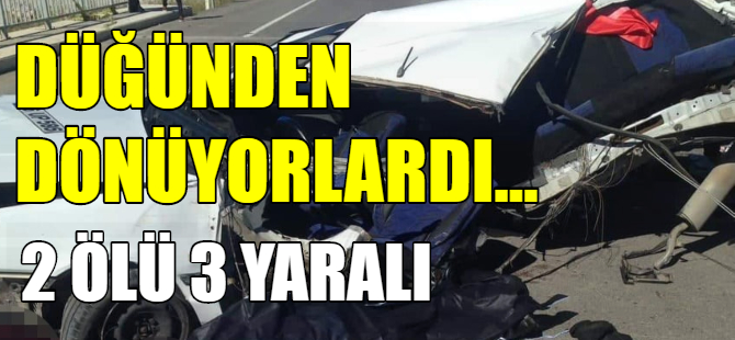 Düğün dönüşü kaza