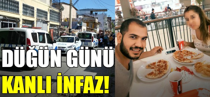 Düğün günü damada kanlı infaz