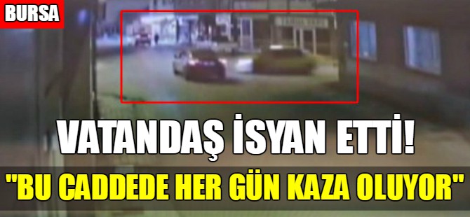 Bursa'da kaza!