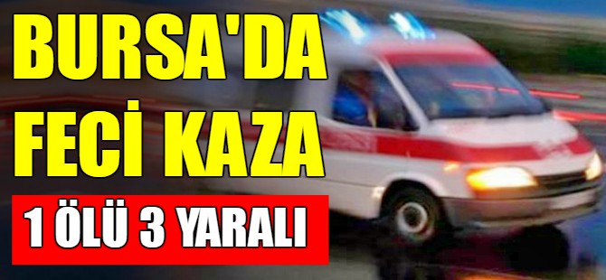 Bursa'da motosiklet kazası: 1 ölü