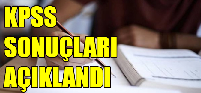 KPSS sonuçları açıklandı