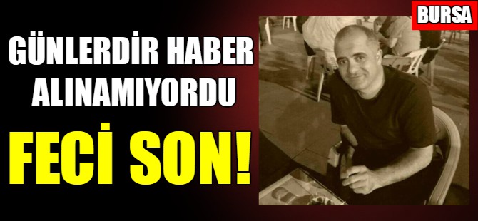 Evinde ölü bulundu!