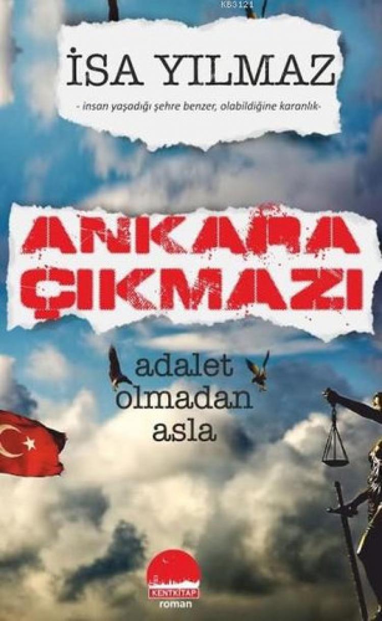Yazar Yılmaz, Ankara'nın değişmeyen kaderini kaleme aldı