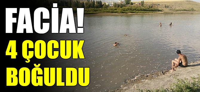Murat Nehri’ne giren 4 çocuk boğuldu